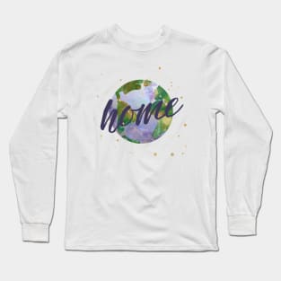 earth is our home - protect our beautiful planet (watercolors and purple handwriting) Long Sleeve T-Shirt